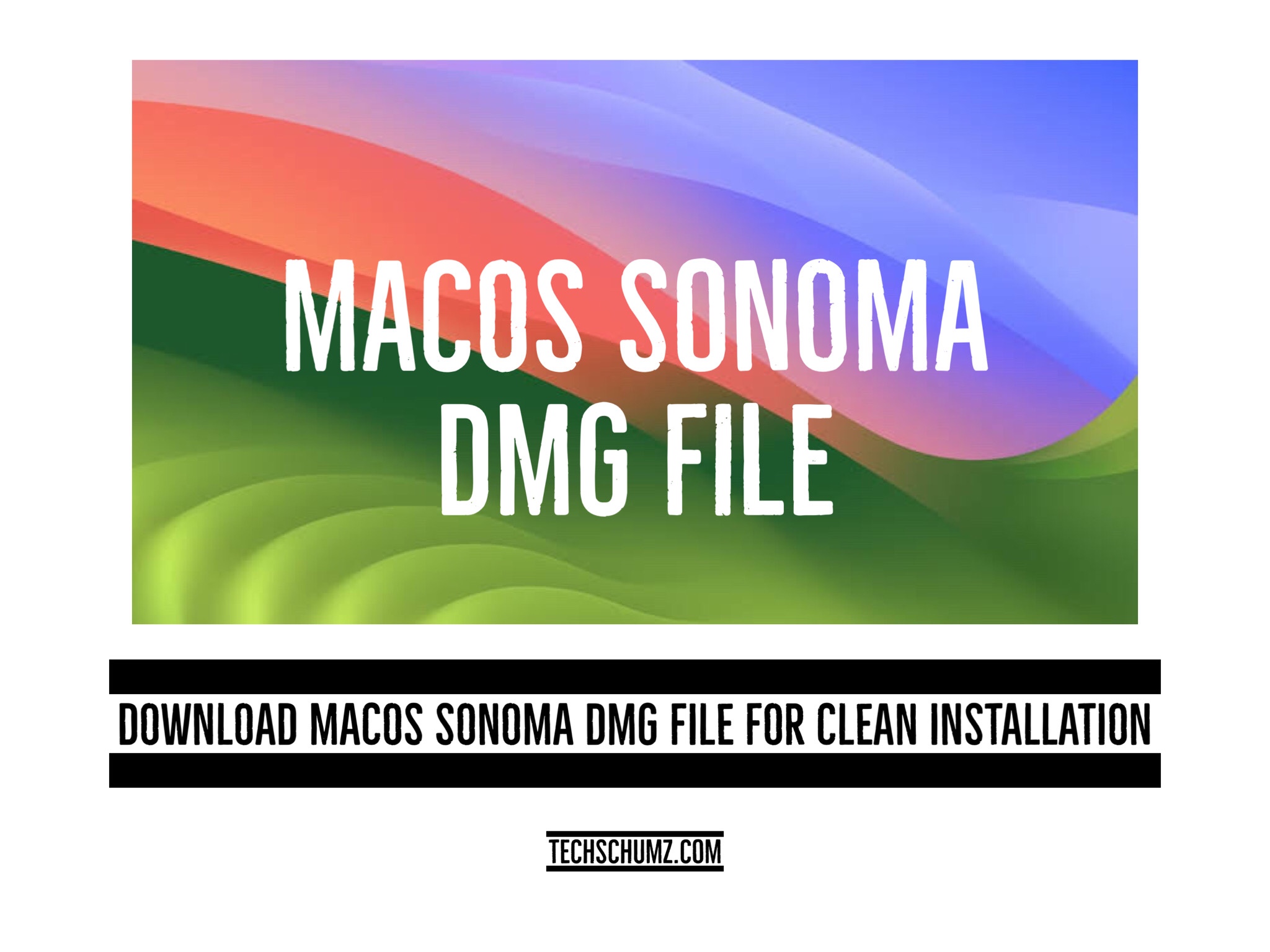Sonoma download the last version for mac