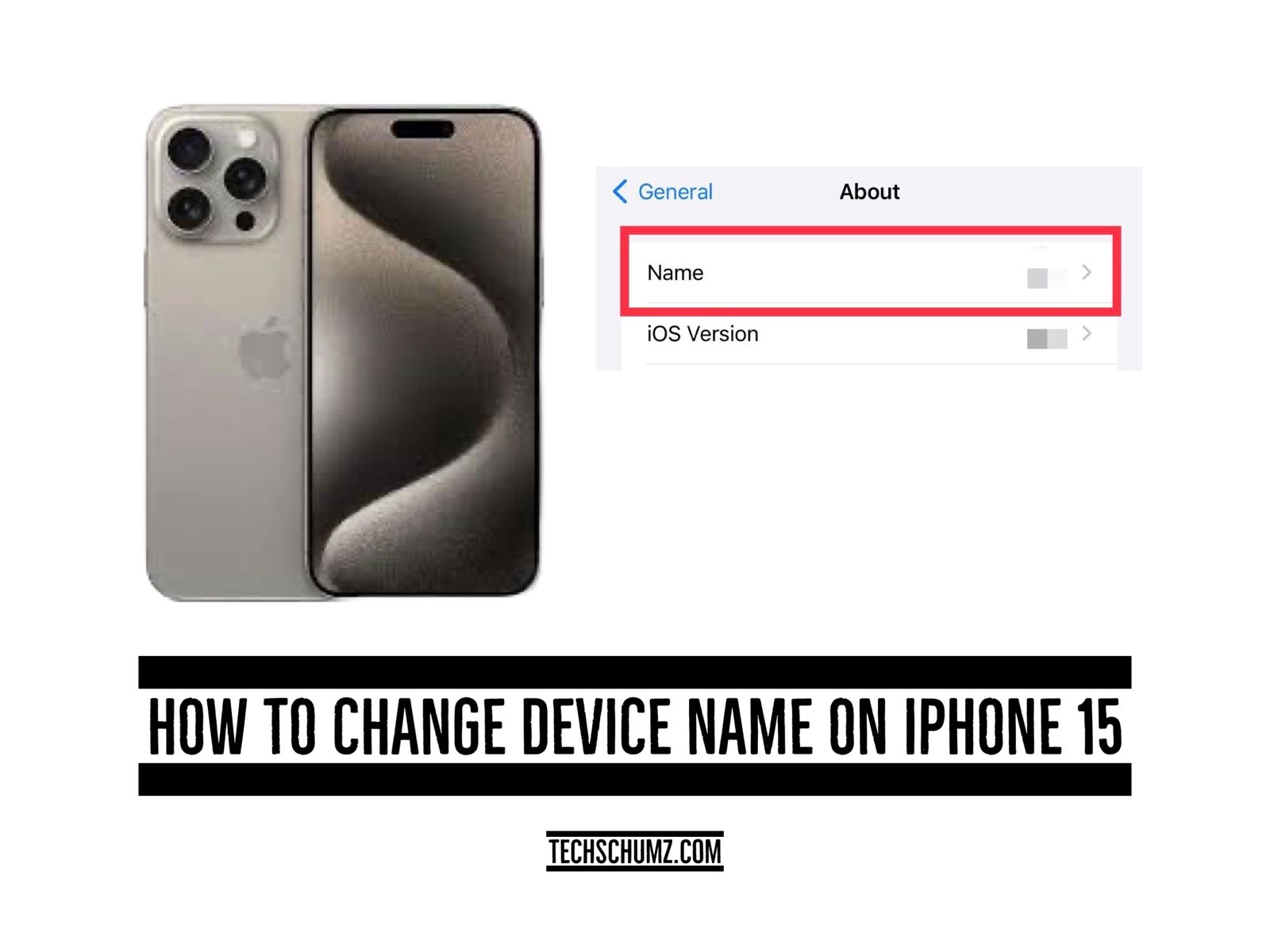 How To Change Device Name On iPhone 15 Techschumz