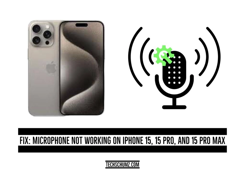 Fix microphone not working on iphone 15 Fix: Microphone Not Working On iPhone 15, 15 Pro, And 15 Pro Max