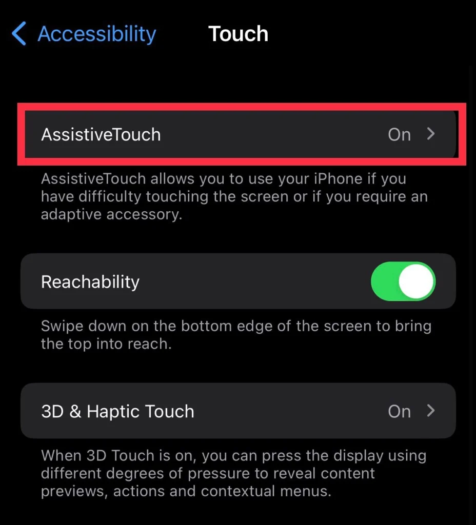 Now tap on Assistive Touch option.