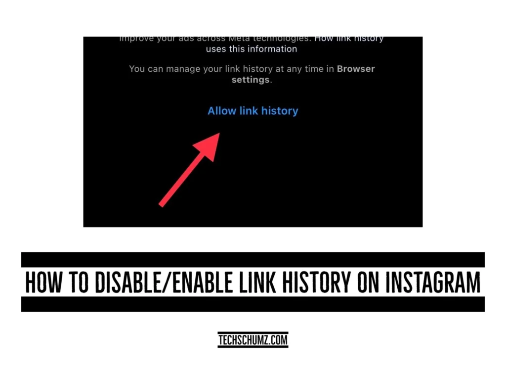 Disable or Enable link history on instagram Techschumz