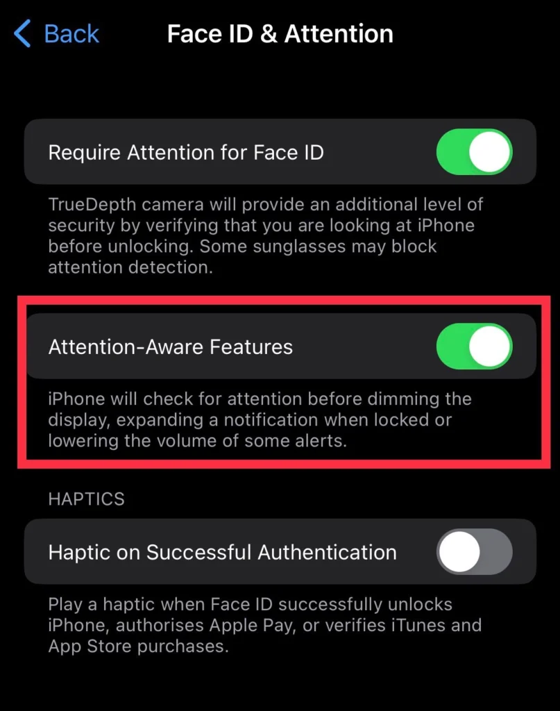 Now turn off the Attention Aware Feature.